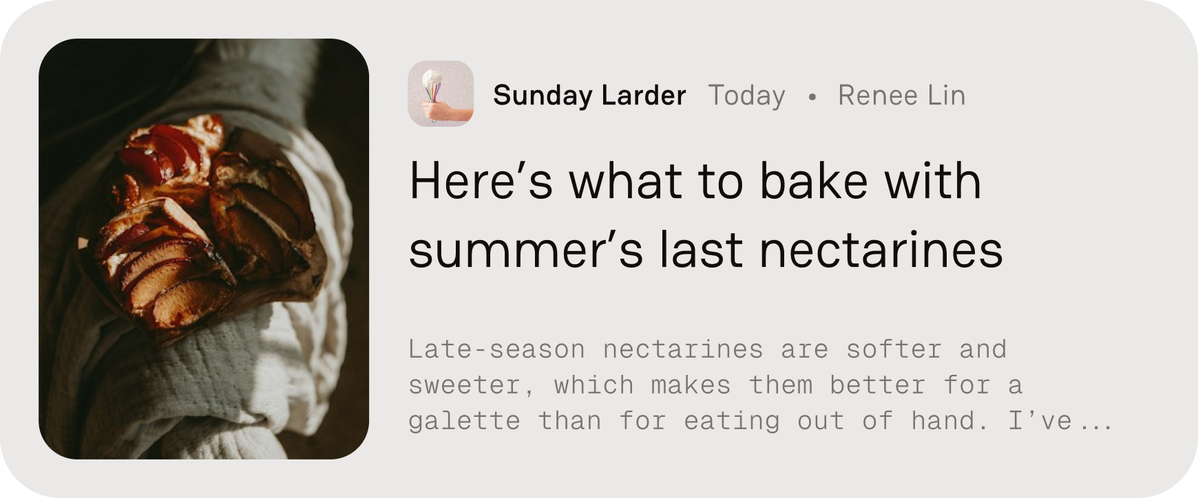 Sunday Larder: “Here’s what to bake with summer’s last nectarines.”
